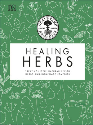 cover image of Neal's Yard Remedies Healing Herbs